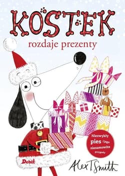 Kostek rozdaje prezenty - Alex T. Smith
