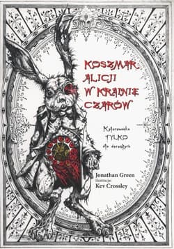Koszmar Alicji w Krainie Czarów