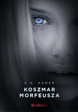 Koszmar Morfeusza - K.N. Haner