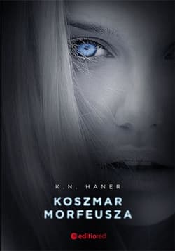 Koszmar Morfeusza - ebook - K.N. Haner