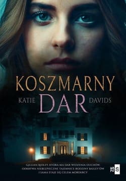 Koszmarny dar - Katie Davids