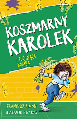 Koszmarny Karolek i cuchnąca bomba [wznowienie 2022] - ebook