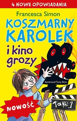 Koszmarny Karolek i kino grozy - Francesca Simon