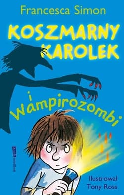 Koszmarny Karolek i wampirozombi