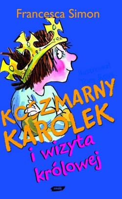 Koszmarny Karolek i wizyta królowej