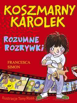 Koszmarny Karolek. Rozumne rozrywki - Francesca Simon