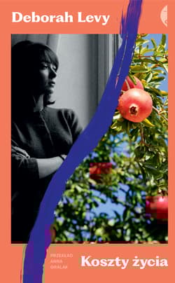 Koszty życia - Levy Deborah