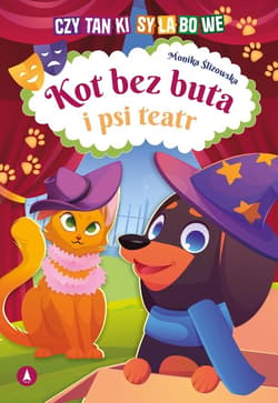 Kot bez buta i psi teatr - Ślizowska Monika