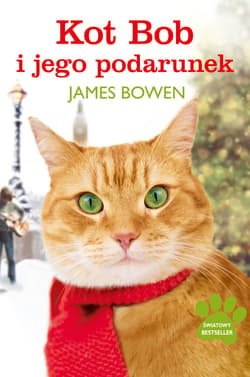 Kot Bob i jego podarunek - ebook - James Bowen