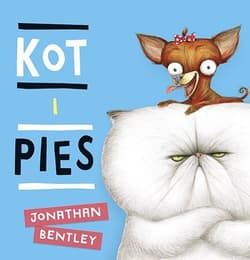 Kot i pies - Jonathan Bentley