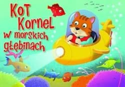Kot Kornel w morskich głębinach - Praca zbiorowa