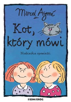 Kot który mówi Niebieskie opowieści - Marcel Aymé