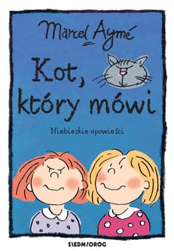 Kot który mówi Niebieskie opowieści - Marcel Aymé