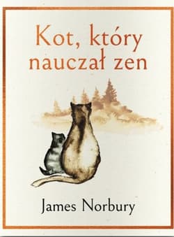 Kot, który nauczał Zen - James Norbury