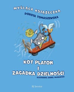 Kot Platon i zagadka Dzielności - Dorota Tomaszewska