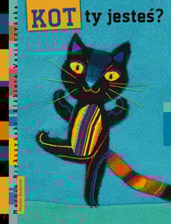Kot ty jesteś?