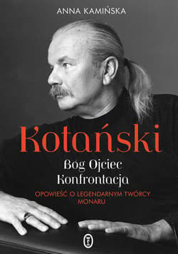 Kotański. Bóg Ojciec. Konfrontacja - ebook - Anna Kamińska