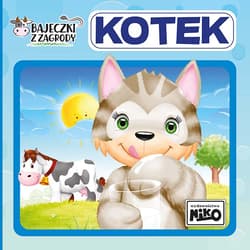 Kotek. Bajeczki z zagrody - Wioletta  Piasecka, Artur Rajch