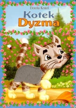 Kotek Dyzma - Dorota Kozioł