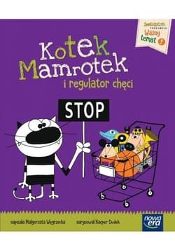 Kotek Mamrotek i regulator chęci - Węgrzecka Małgorzata
