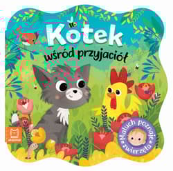 Kotek wśród przyjaciół. Maluch poznaje zwierzęta