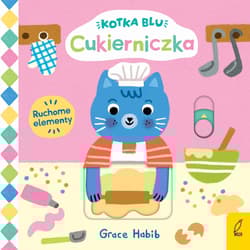 Kotka Blu. Cukierniczka - Grace Habib