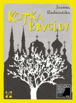 Kotka Brygidy - Joanna Rudniańska