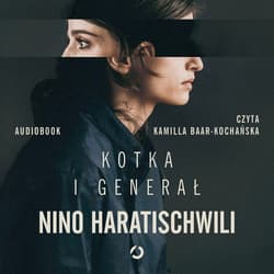 Kotka i Generał - audiobook