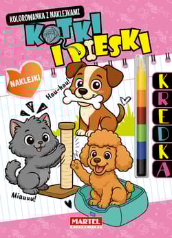 Kotki i pieski z naklejkami. Kolorowanka z naklejkami (modułowa kredka) - Katarzyna Salamon