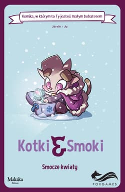 Kotki i smoki. Smocze kwiaty. Komiksy paragrafowe - Opracowanie Zbiorowe