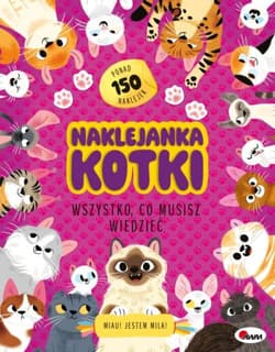 Kotki. Naklejanka - Opracowanie Zbiorowe