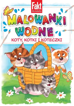Koty, kotki i koteczki. Malowanki wodne - Praca zbiorowa