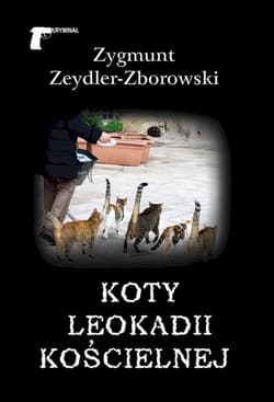 Koty Leokadii Kościelnej - Zeydler Zborowski Zygmunt