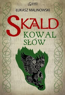 Kowal słów. Skald. Tom 2 - Łukasz Malinowski