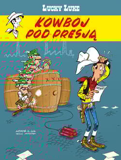 Kowboj pod presją. Lucky Luke - Julien Berjeaut, Achde