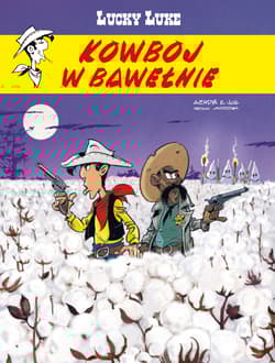 Kowboj w bawełnie. Lucky Luke - Chris Morris
