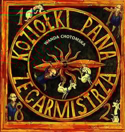 Koziołki Pana Zegarmistrza - Wanda Chotomska