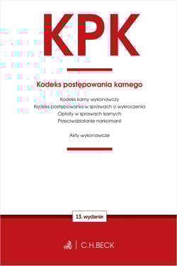 KPK. Kodeks postępowania karnego oraz ustawy towarzyszące wyd. 13 - Praca zbiorowa