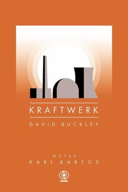 Kraftwerk - David  Buckley