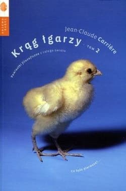 Krąg łgarzy Powiastki filozoficzne z całego świata. Tom 2 - Jean-Claude Carriere