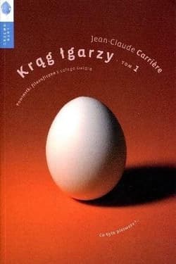Krąg łgarzy Tom 1 Powiastki filozoficzne z całego świata