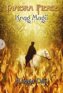 Krąg magii Tom 3 Księga Daji - Tamora Pierce