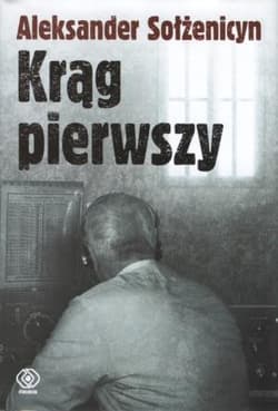 Krąg pierwszy - Aleksander Sołżenicyn