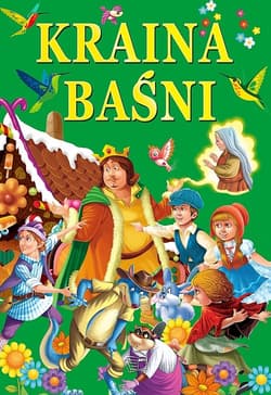 Kraina baśni - Opracowanie Zbiorowe