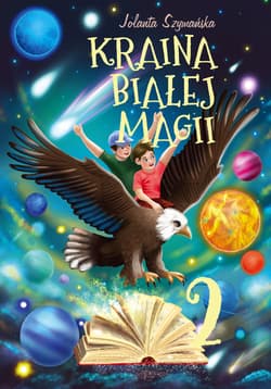 Kraina białej magii Część 2 -  Szymańska Jolanta