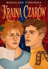 Kraina Czarów - Magdalena Pioruńska