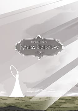 Kraina klejnotów. Tom 12 - Haruko Ichikawa