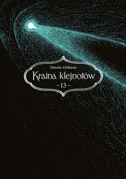 Kraina klejnotów. Tom 13 - Haruko Ichikawa