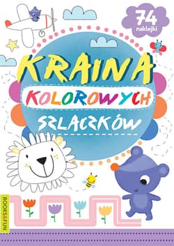 Kraina kolorowych szlaczków - Opracowanie Zbiorowe