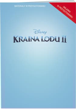 Kraina Lodu 2 24 dni do gwiazdki Z PUD-9101 - Opracowanie Zbiorowe